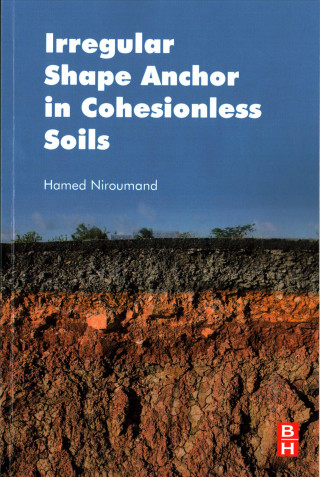 Irregular Shape Anchor in Cohesionless Soils