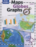 Maps, Globes, Graphs: Student Edition Level E