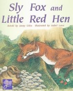 SLY FOX & LITTLE RED HEN