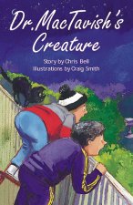 DR MACTAVISHS CREATURE GRADE 3