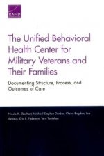 Unified Behavioral Health Center for Military Veterans and Their Families