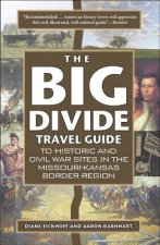 Big Divide Travel Guide
