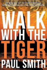 Walk with the Tiger