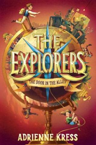 Explorers: The Door in the Alley