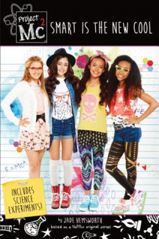 PROJECT MC2 SMART IS THE NEW