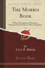 The Morris Book, Vol. 4