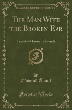 The Man With the Broken Ear