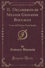 IL Decameron di Messer Giovanni Boccacci, Vol. 1