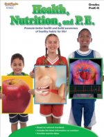 Health, Nutrition, and P.E.: Grades Prek-K