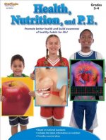 Health, Nutrition, and P.E.: Grades 3-4