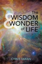Wisdom & Wonder of Life