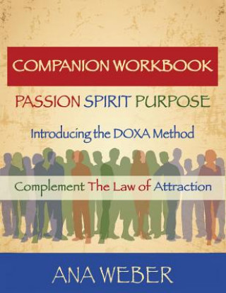Companion Workbook Passion - Spirit - Purpose