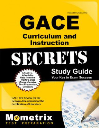GACE CURRICULUM & INSTRUCTION