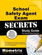 SCHOOL SAFETY AGENT EXAM SECRE