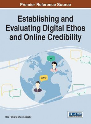 Establishing and Evaluating Digital Ethos and Online Credibility