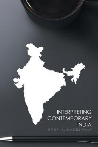 Interpreting Contemporary India
