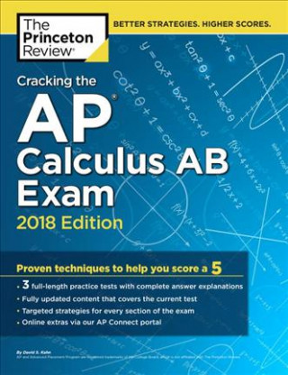 Cracking the AP Calculus AB Exam, 2018 Edition