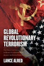 Global Revolutionary Terrorism