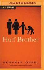 HALF BROTHER                 M