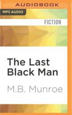 LAST BLACK MAN               M