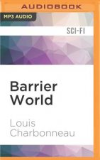 BARRIER WORLD                M