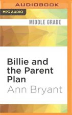 BILLIE & THE PARENT PLAN     M