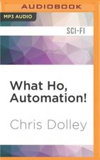WHAT HO AUTOMATION           M