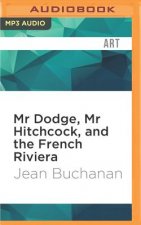 MR DODGE MR HITCHCOCK & THE  M