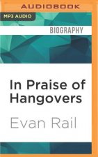 In Praise of Hangovers