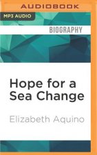 HOPE FOR A SEA CHANGE        M