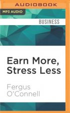 EARN MORE STRESS LESS        M