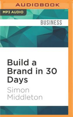 Build a Brand in 30 Days