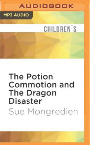 The Potion Commotion and the Dragon Disaster