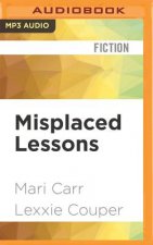 MISPLACED LESSONS            M