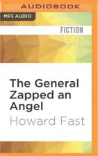 GENERAL ZAPPED AN ANGEL      M