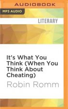 It's What You Think (When You Think about Cheating)