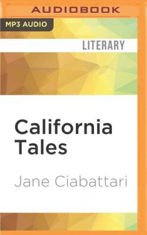 California Tales: Three Short Stories