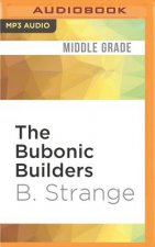 The Bubonic Builders