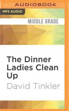 The Dinner Ladies Clean Up