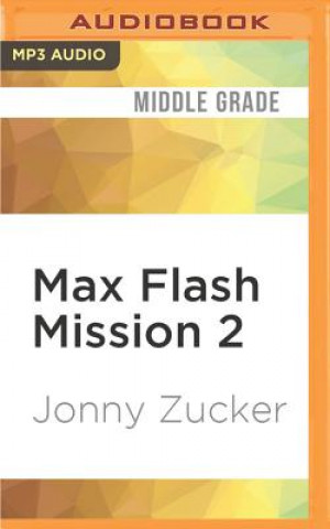 Max Flash Mission 2: Supersonic
