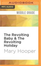 The Revolting Baby & the Revolting Holiday