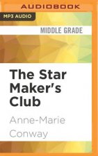 The Star Maker's Club: Phoebe Finds Her Voice
