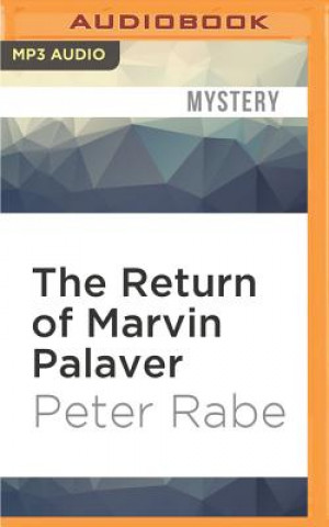 RETURN OF MARVIN PALAVER     M