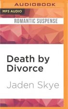 DEATH BY DIVORCE             M