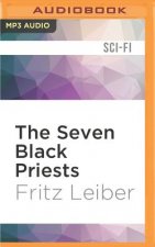7 BLACK PRIESTS              M