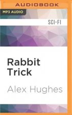 Rabbit Trick: A Mindspace Investigations Novella