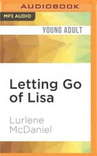 Letting Go of Lisa