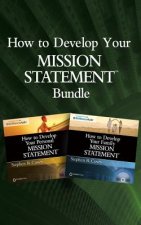 How to Develop Your Mission Statements Bundle: How to Develop Your Personal and Family Mission Statements