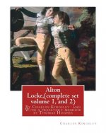 Alton Locke By Charles Kingsley Complete