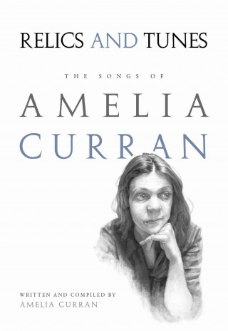 Relics and Tunes: The Songs of Amelia Curran